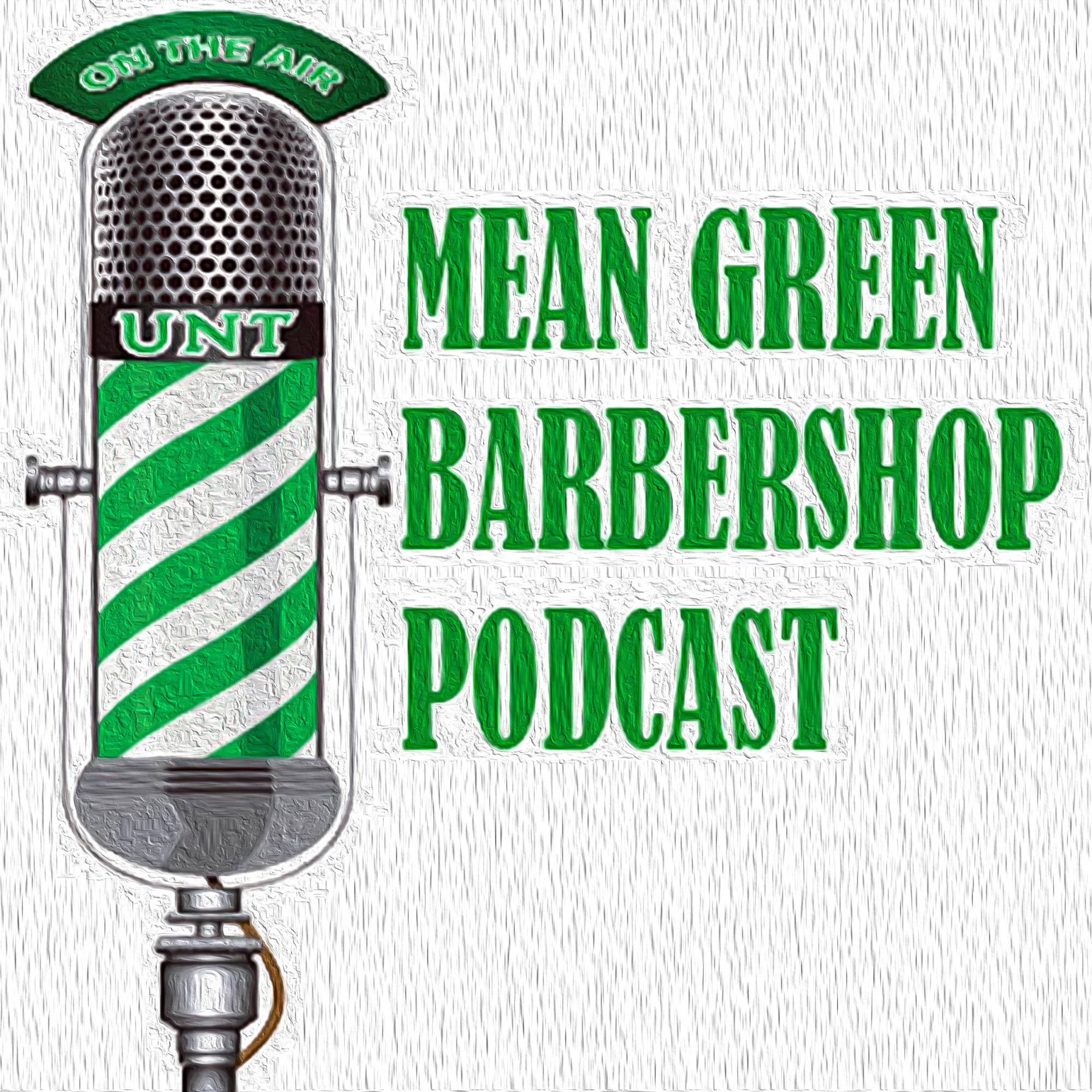 More information about "GoMeanGreen.com Barbershop Podcast #202"